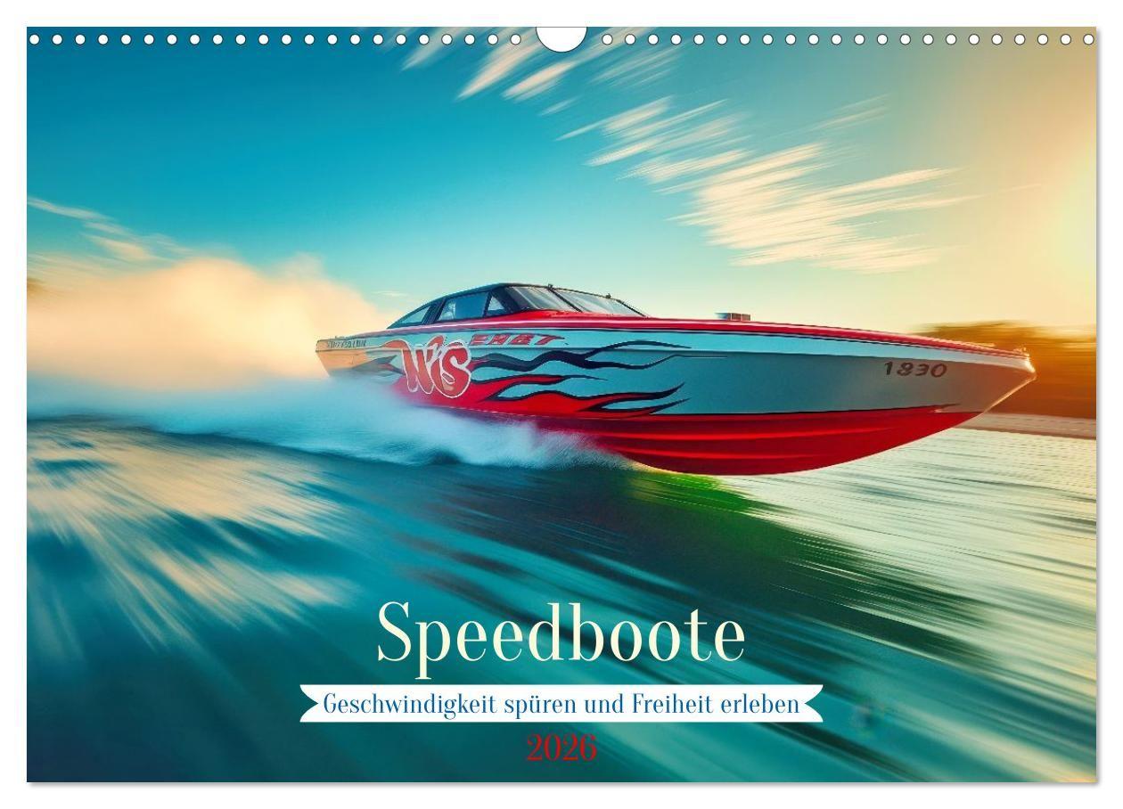 Kalendar/Rokovnik Speedboote (Wandkalender 2026 DIN A3 quer), CALVENDO Monatskalender Calvendo