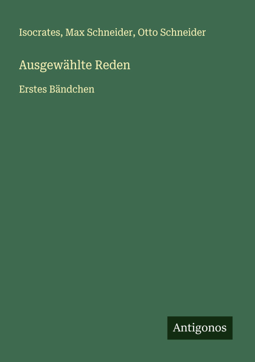 Buch Ausgewählte Reden Max Schneider