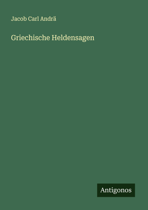 Knjiga Griechische Heldensagen 