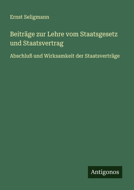 Kniha Beiträge zur Lehre vom Staatsgesetz und Staatsvertrag 