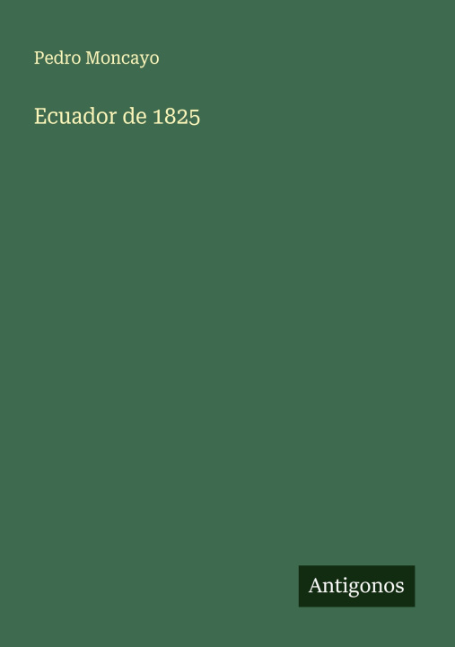 Knjiga Ecuador de 1825 