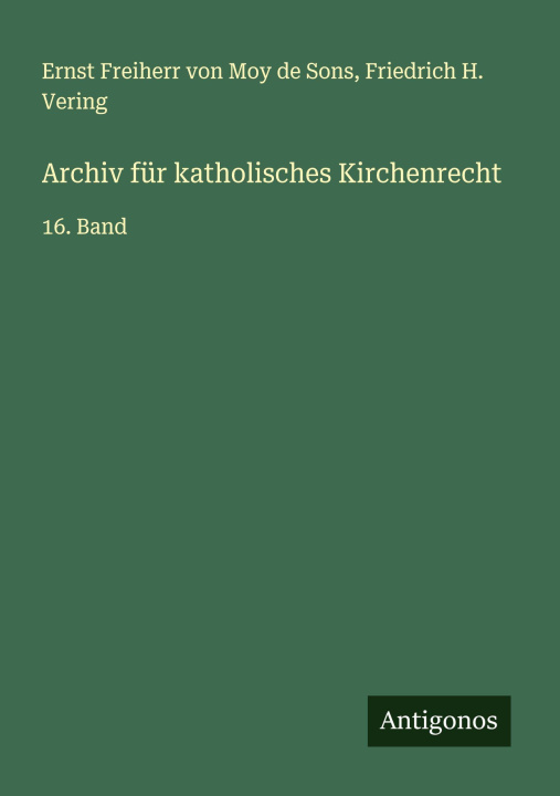 Knjiga Archiv für katholisches Kirchenrecht Friedrich H. Vering