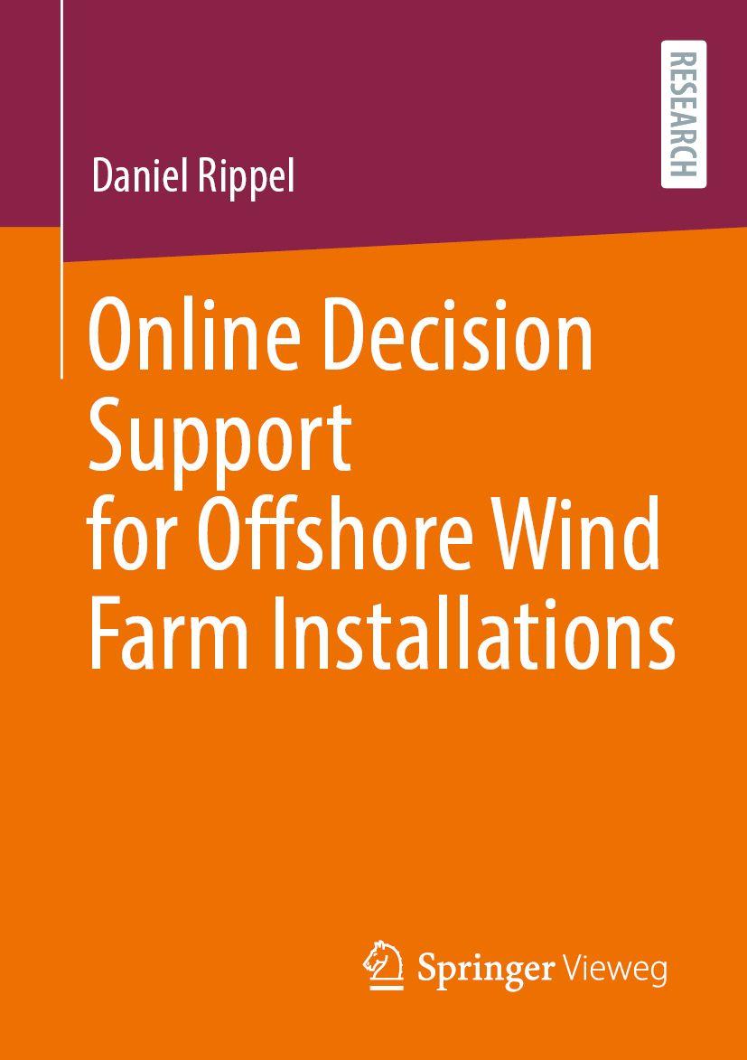 Knjiga Online Decision Support for Offshore Wind Farm Installations Daniel Rippel