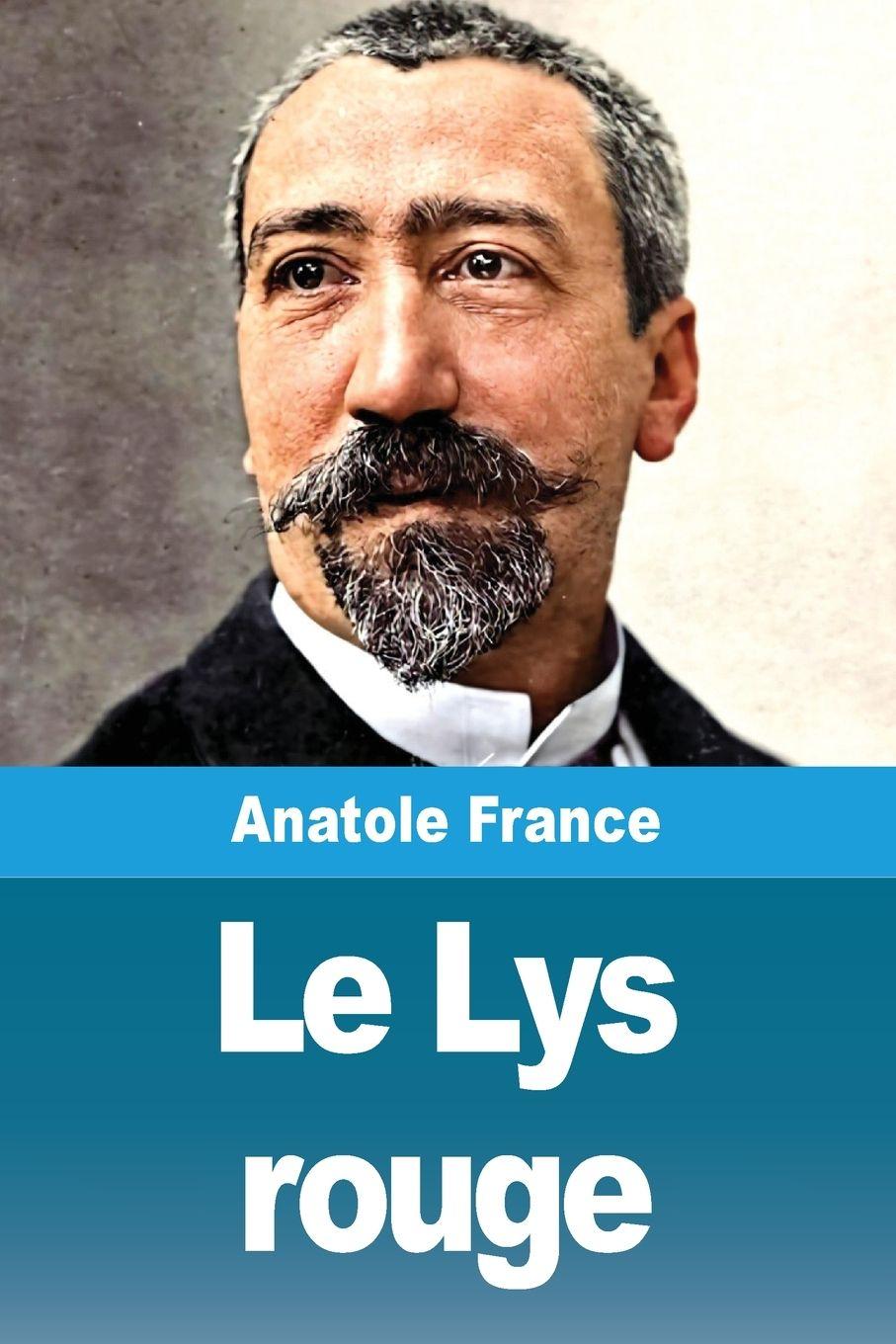 Kniha Le Lys rouge Anatole France
