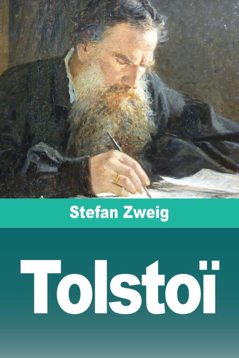 Kniha Tolstoï Stefan Zweig