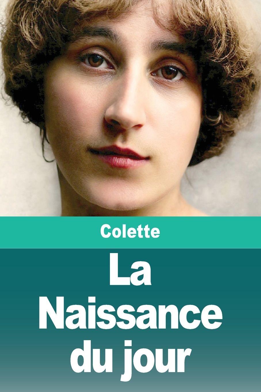 Buch La Naissance du jour Colette