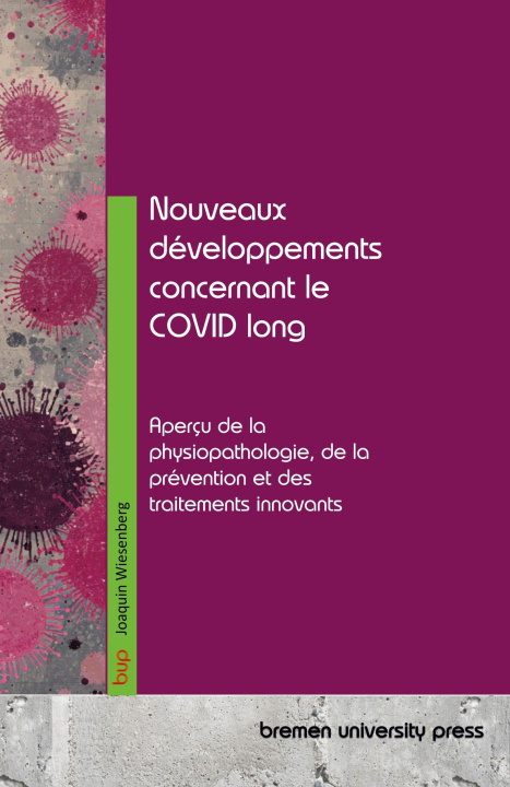 Knjiga Nouveaux développements concernant le COVID long Joaquin Wiesenberg
