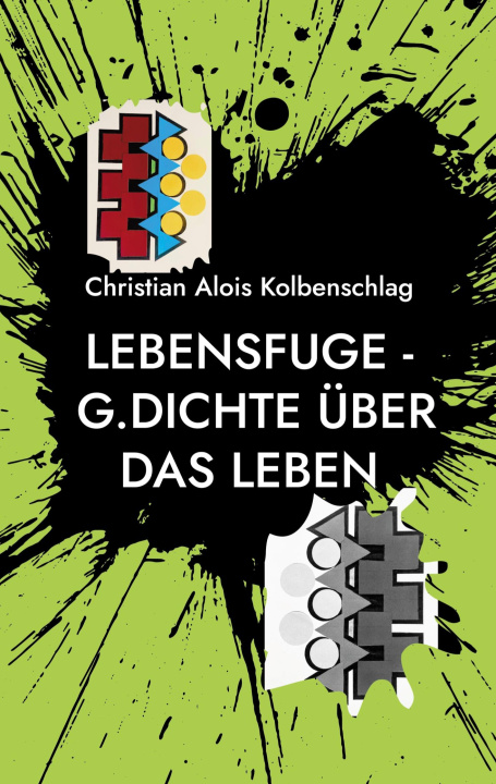 Kniha Lebensfuge Christian Alois Kolbenschlag