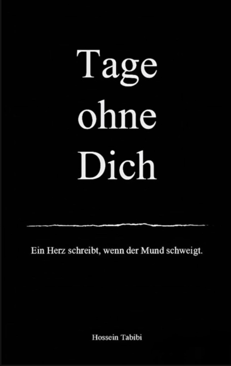 Kniha Tage ohne Dich 