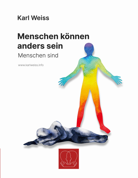 Kniha Menschen können anders sein Karl Weiss