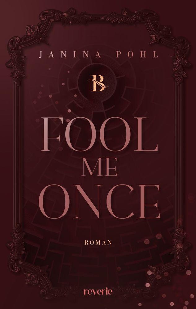 Buch Fool Me Once Janina Pohl