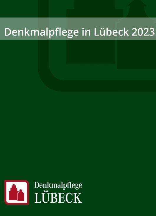 Knjiga Denkmalpflege in Lübeck 2023 