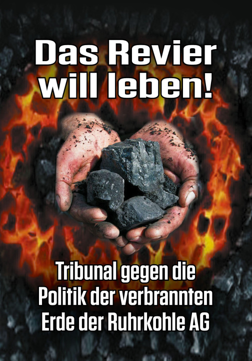 Kniha Das Revier will leben! Kumpel für AUF