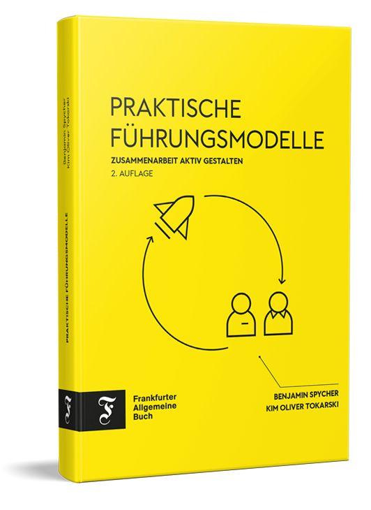 Knjiga Praktische Führungsmodelle Kim Oliver Tokarski