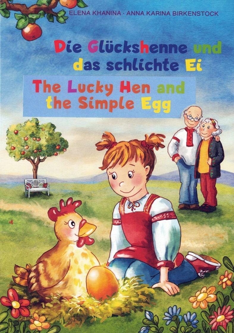 Knjiga Die Glückshenne und das schlichte Ei Anna Karina Birkenstock