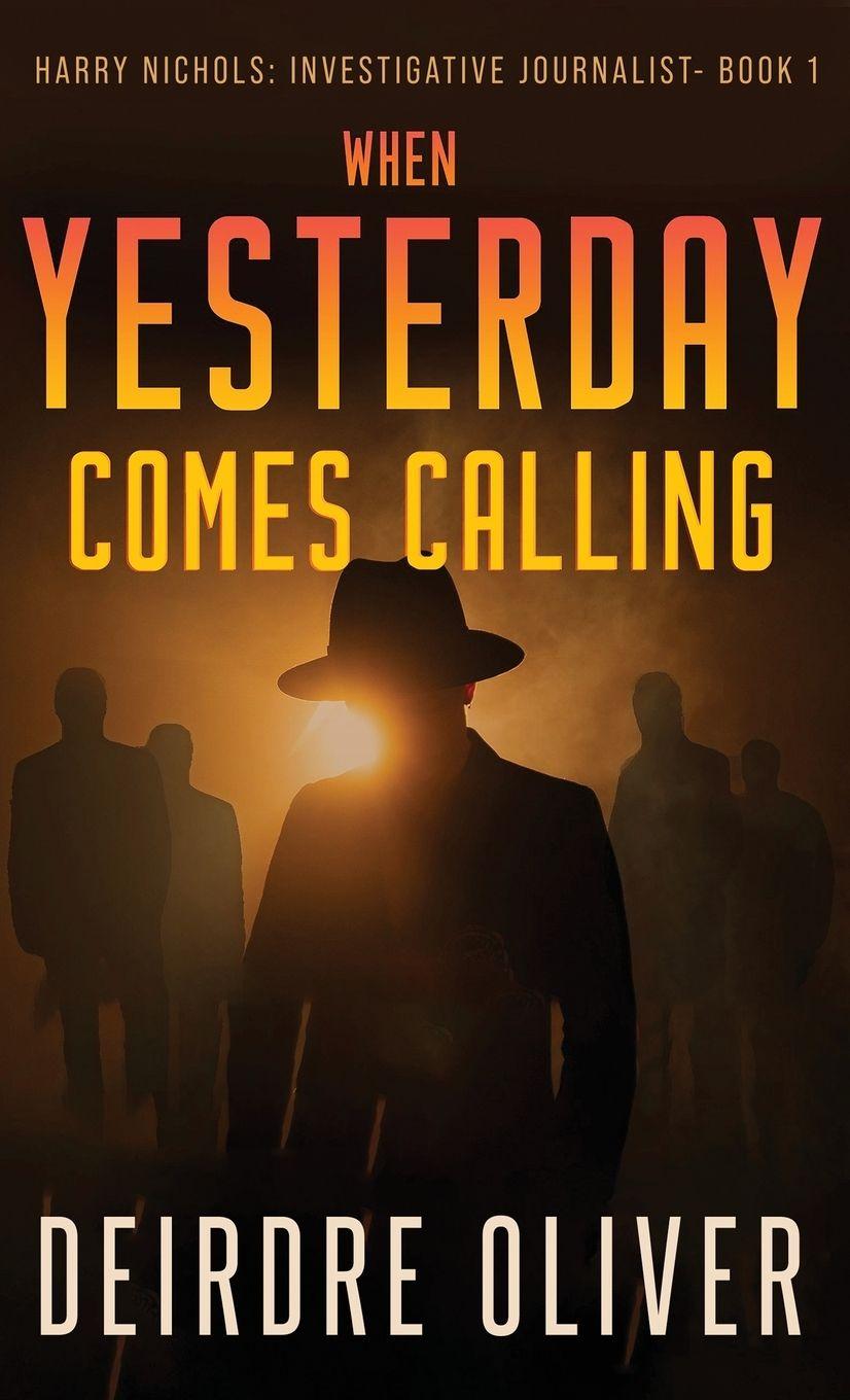 Kniha When Yesterday Comes Calling Deirdre Oliver