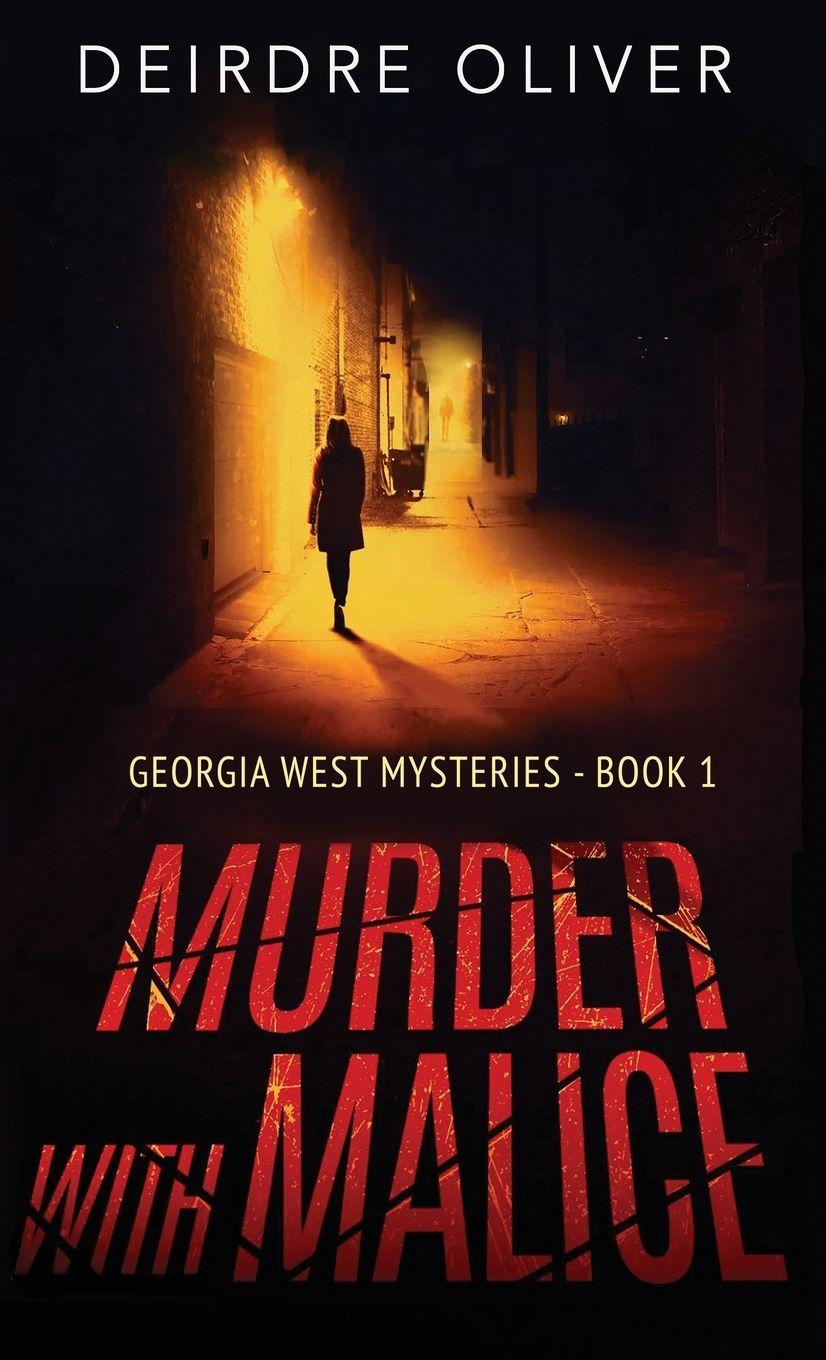 Knjiga Murder with Malice Deirdre Oliver