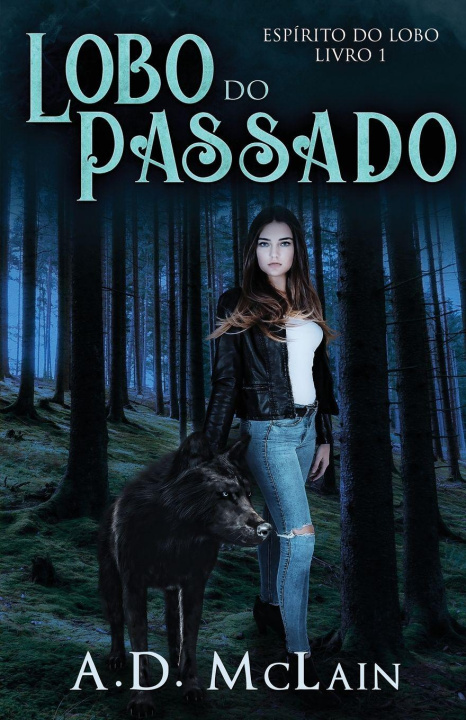 Kniha Lobo do Passado A.D. McLain