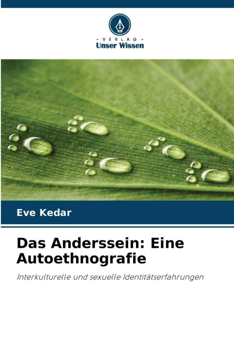 Kniha Das Anderssein: Eine Autoethnografie Eve Kedar