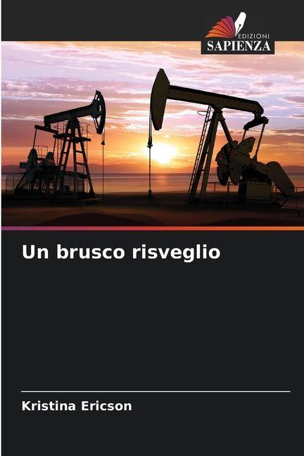 Kniha Un brusco risveglio Kristina Ericson