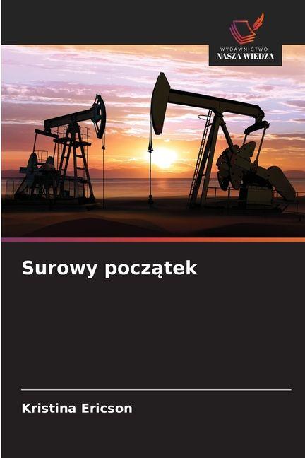 Kniha Surowy początek Kristina Ericson