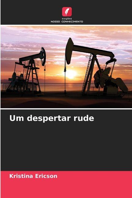 Kniha Um despertar rude Kristina Ericson