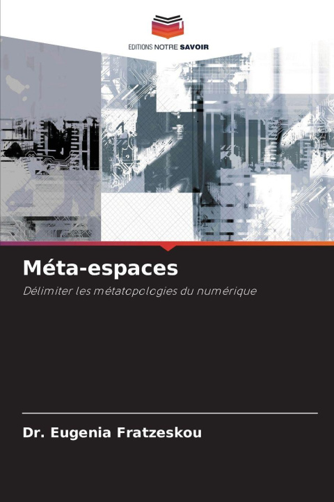 Kniha Méta-espaces Dr. Eugenia Fratzeskou