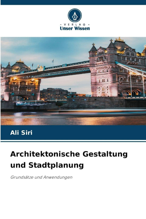 Knjiga Architektonische Gestaltung und Stadtplanung Ali Siri