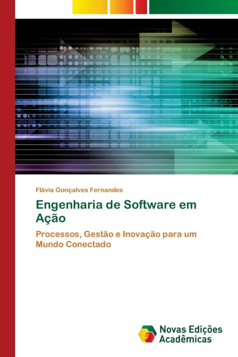 Knjiga Engenharia de Software em Ação Flávia Gonçalves Fernandes