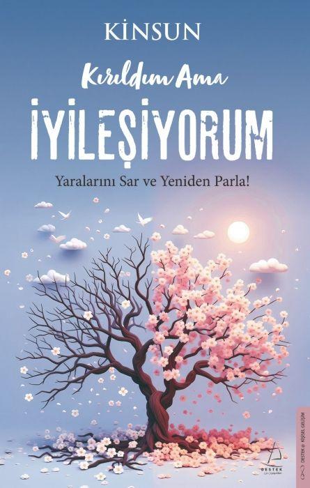 Kniha Kirildim Ama Iyilesiyorum 