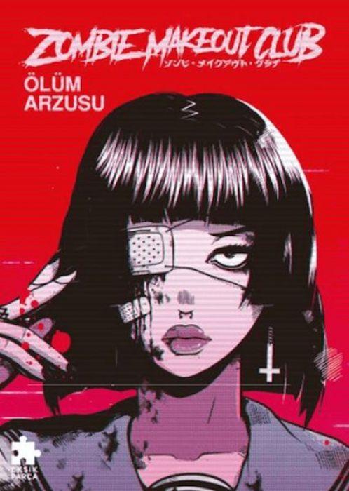 Kniha Zombie Makeout Club - Ölüm Arzusu 