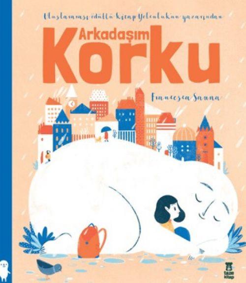Kniha Arkadasim Korku Ciltli 