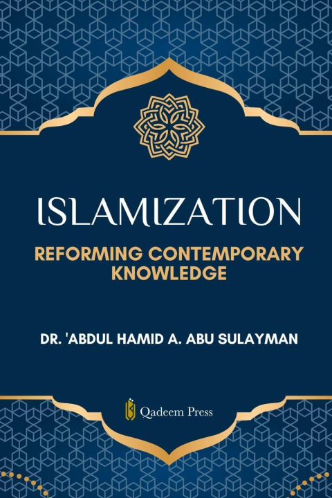 Knjiga Islamization Dr. 'Abdul Hamid A Abu Sulayman