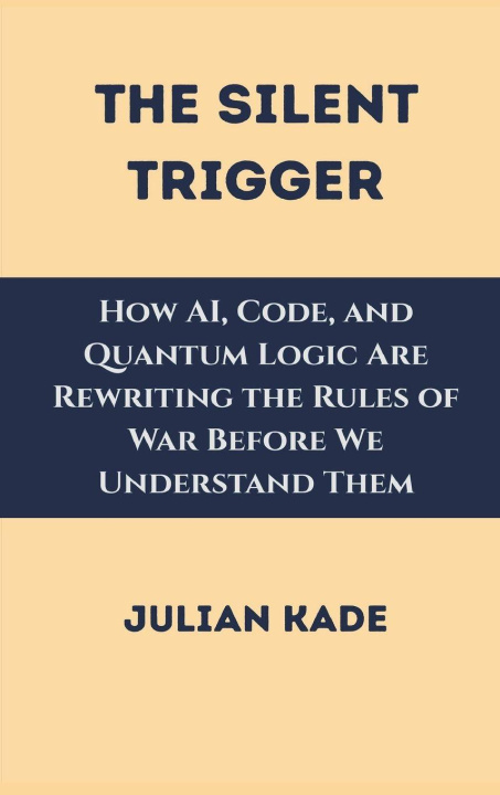 Kniha The Silent Trigger Julian Kade