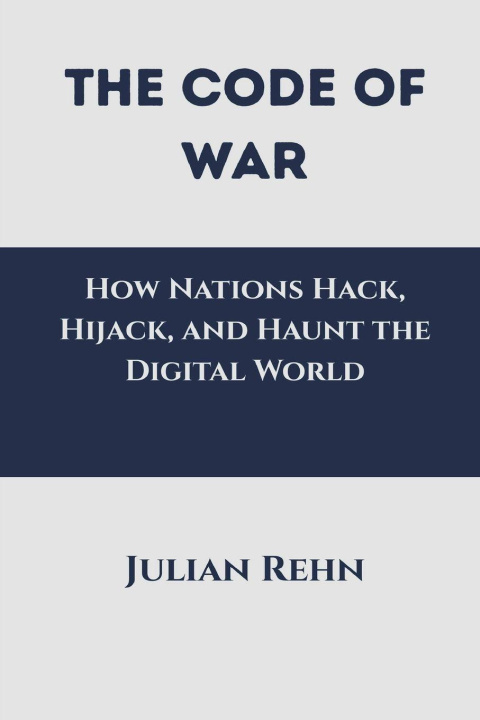 Knjiga The Code of War Julian Rehn
