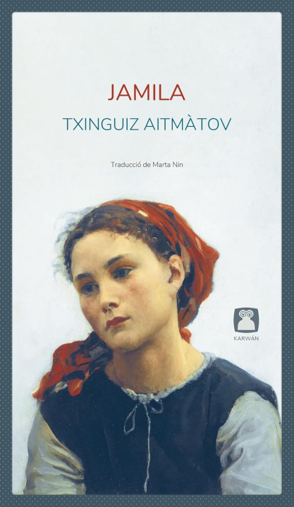 Kniha Jamila Txinguiz Aitmàtov