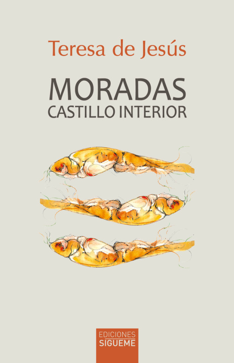 Kniha MORADAS. CASTILLO INTERIOR Santa Teresa de Jesús