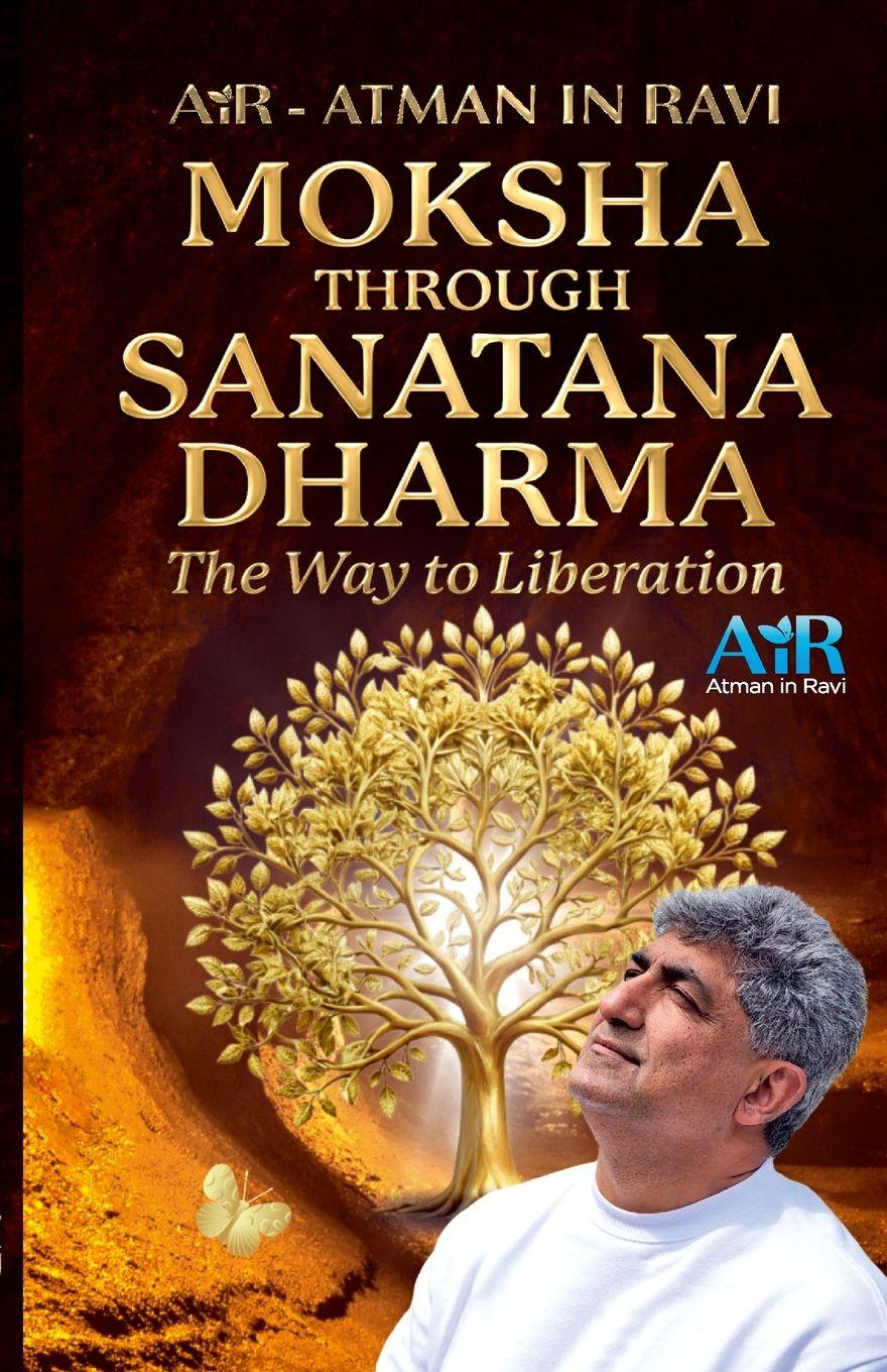Kniha Moksha Through Sanatana Dharma AiR-Atman in Ravi