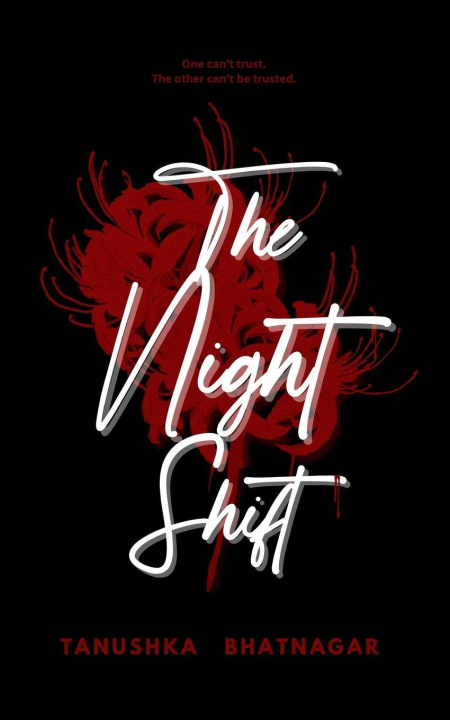 Kniha The Night Shift Tanushka Bhatnagar
