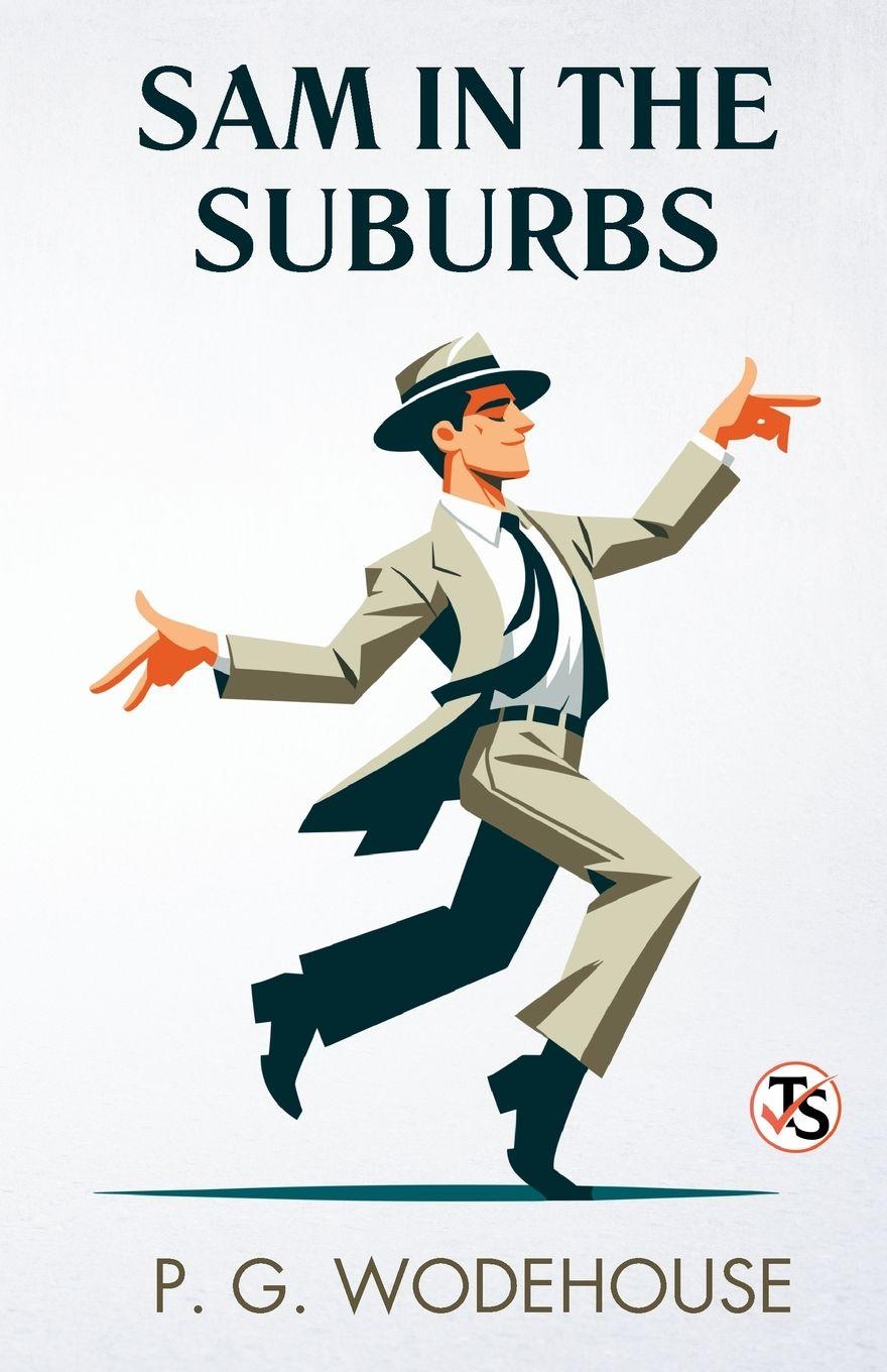Kniha Sam In The Suburbs P. G. Wodehouse