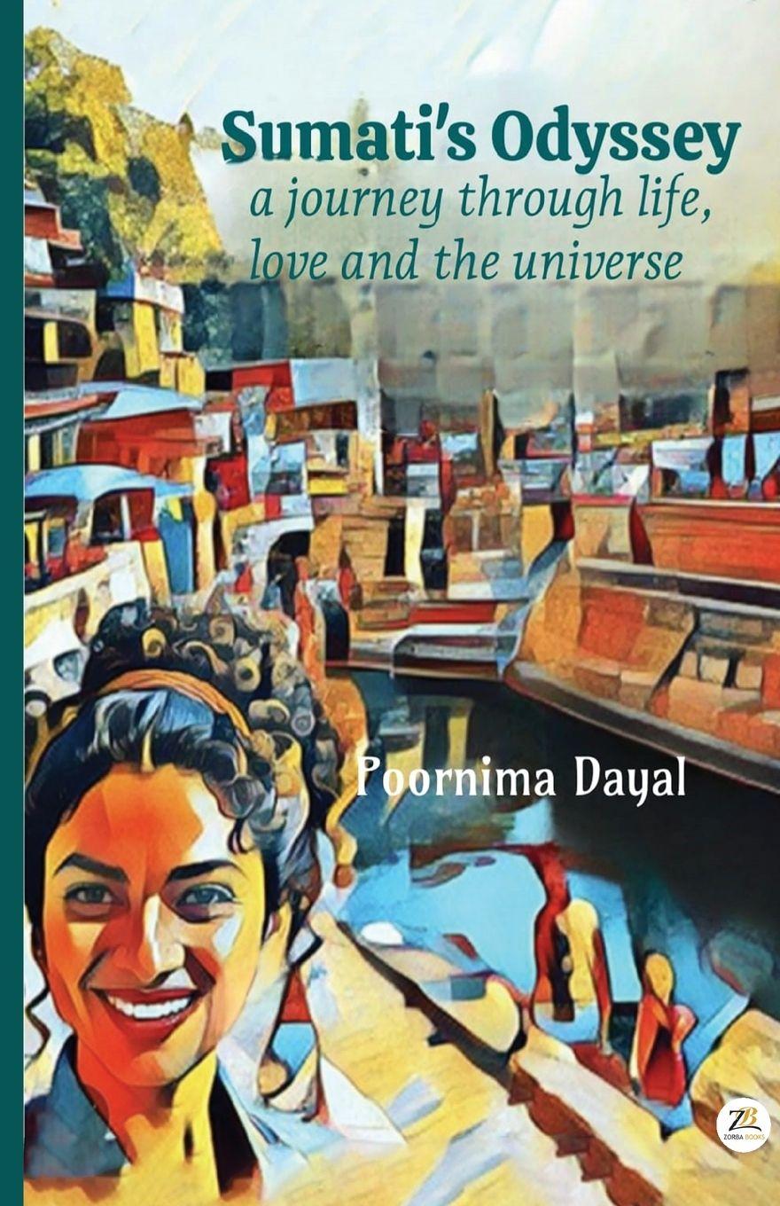 Knjiga Sumati's Odyssey Poornima Dayal