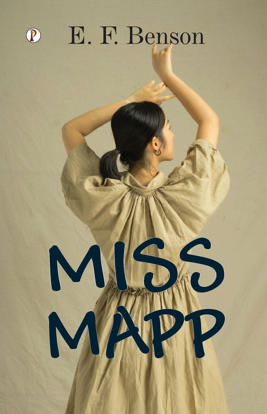 Kniha MISS MAPP E. F. Benson