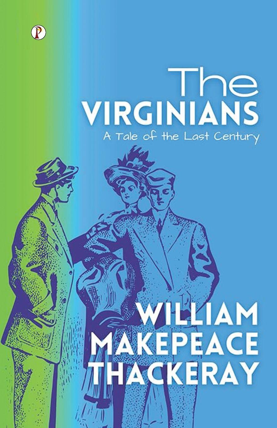 Kniha The Virginians William Makepeace Thackeray