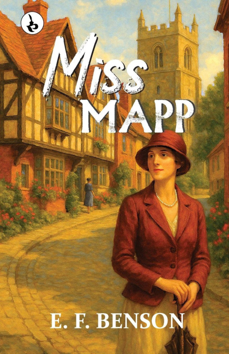 Kniha MISS MAPP E. F. Benson