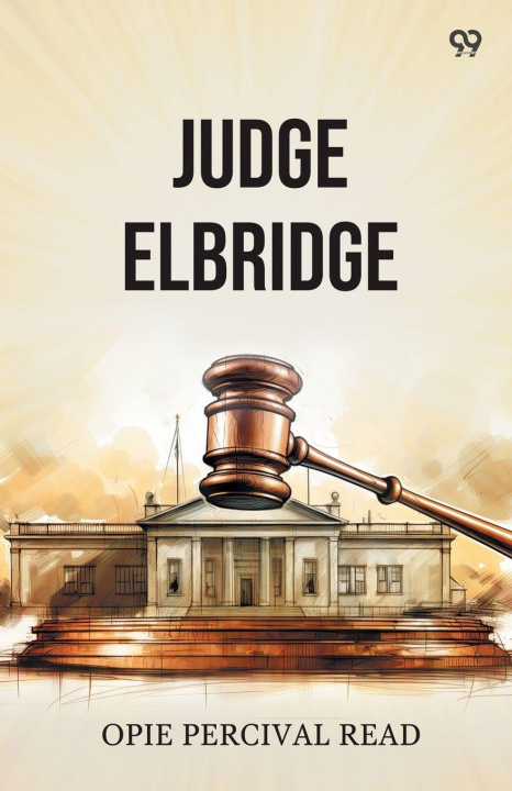 Kniha Judge Elbridge Opie Percival Read