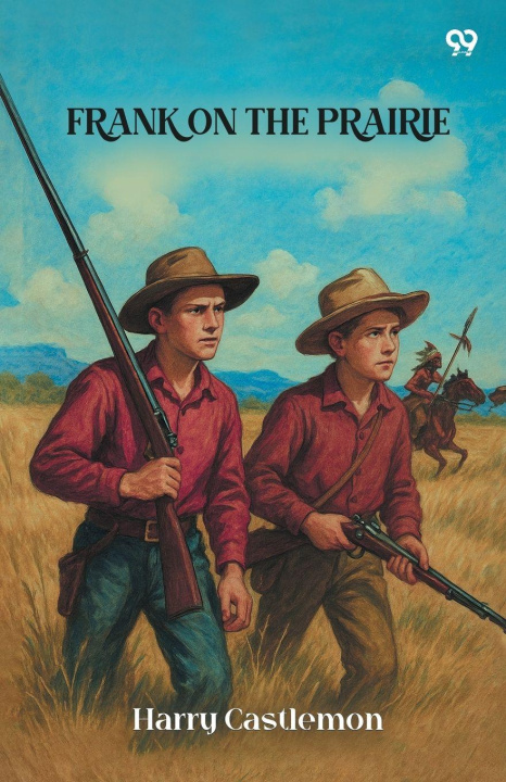 Kniha Frank On The Prairie Harry Castlemon