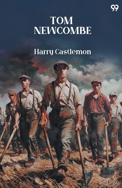Kniha Tom Newcombe Harry Castlemon