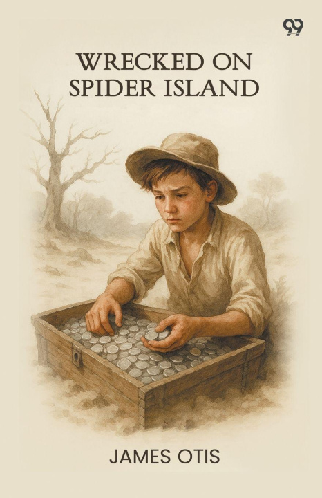 Kniha Wrecked On Spider Island James Otis