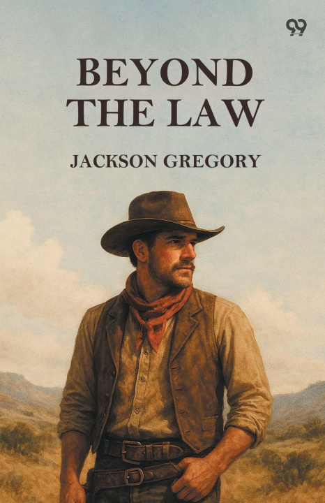 Kniha Beyond The Law Jackson Gregory