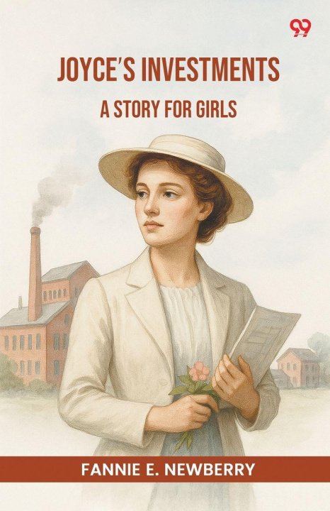 Libro Joyce's Investments A Story For Girls Fannie E. Newberry